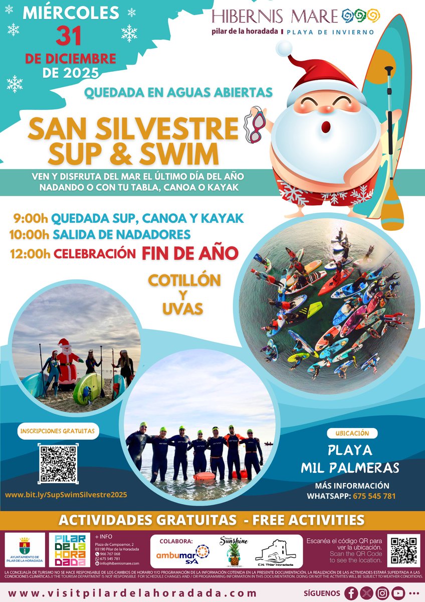 visitphoradada's tweet image. ¡Despide 2025 en Hibernis Mare!
SUP, Kayak, Canoa y nadadores en aguas abiertas

📅 31/12🕘09:00-13:00
09:00 Quedada SUP/Kayak/Canoa | 10:00 Nadadores

📍Playa Mil Palmeras, Pilar de la Horadada

🎟Gratis – Inscripción: bit.ly/SupSwimSilvest…

🥂 Despedida del año a las 12:00 💙