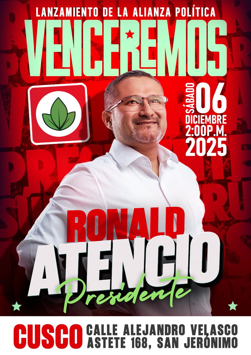 VocesDelPueblo6's tweet photo. 📢 Mañana sábado 06/12, nuestro candidato presidenciam @RonaldAtencio llegará al #Cusco acompañado por el candidato a Senador Nacional #1 Duberly Rodríguez y la compañera Veronica Mendoza, para presentar juntos la alianza #Venceremos. #NuevaConstitución #Justicia https://t.co/EckPWZB6gj