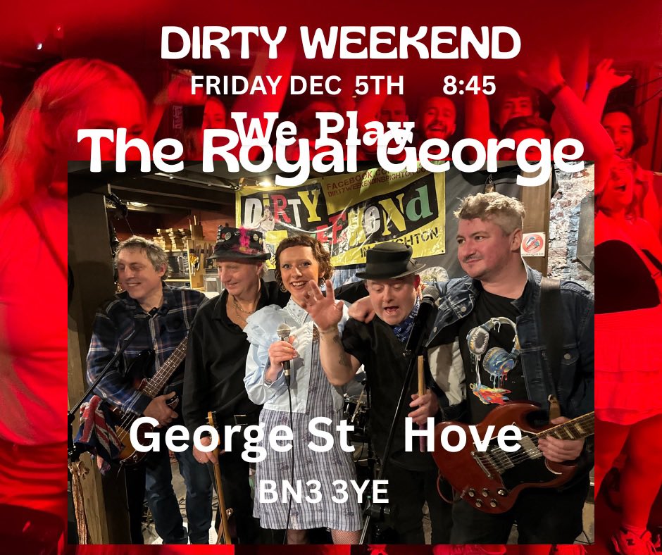 WAMAization's tweet image. TONIGHT…DIRTY WEEKEND @ The Royal George. George St. #Hove 8:45 @BrightonIndy