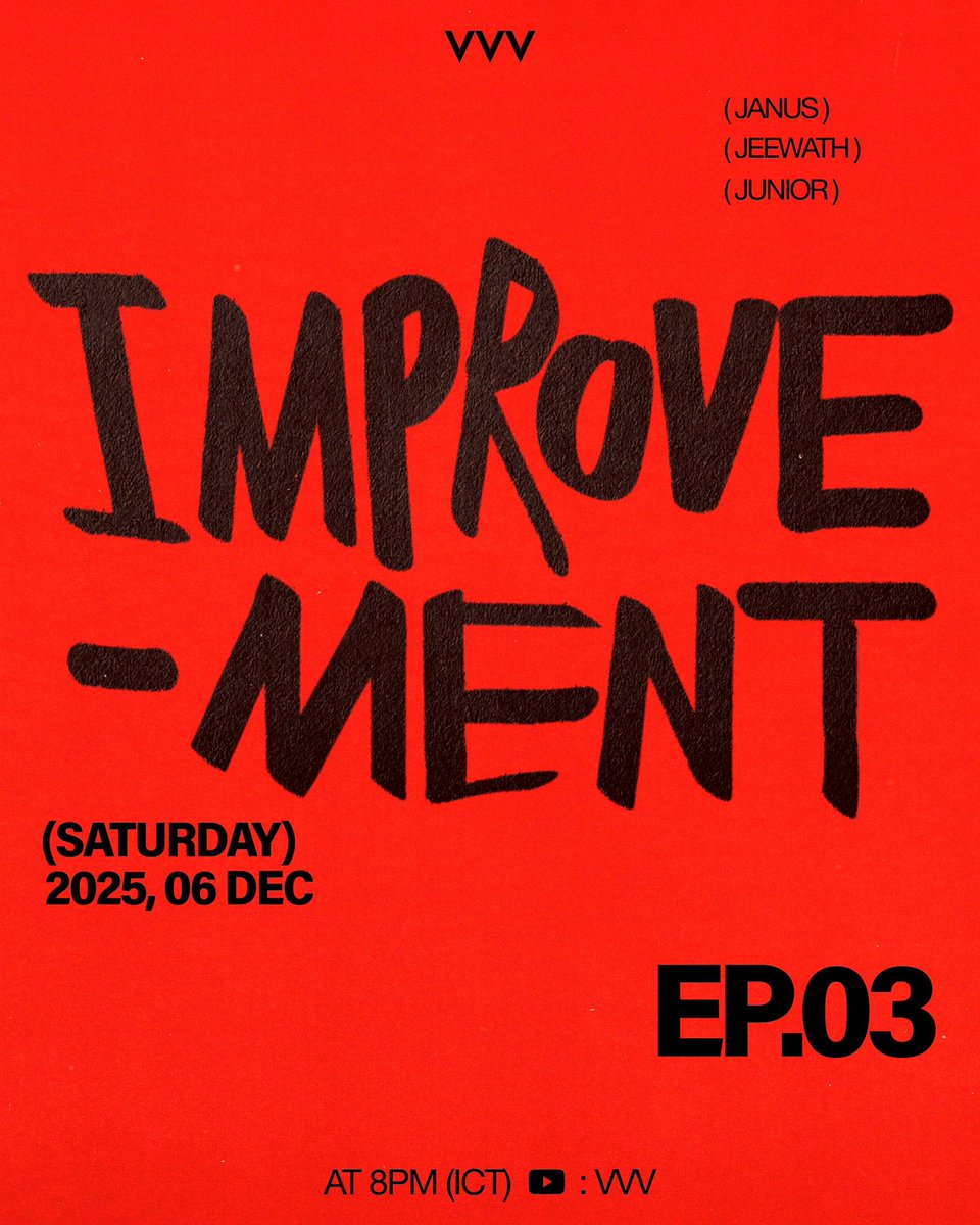 VVV EP.03 | 06 DECEMBER 2025 
8PM (ICT) on YouTube : VVV

#VVV_EP03 
#VVV_TRIPLEV #JUNIOR_VVV
#JEEWATH_VVV #JANUS_VVV
#WhoopMusic #Whattheduckmusic