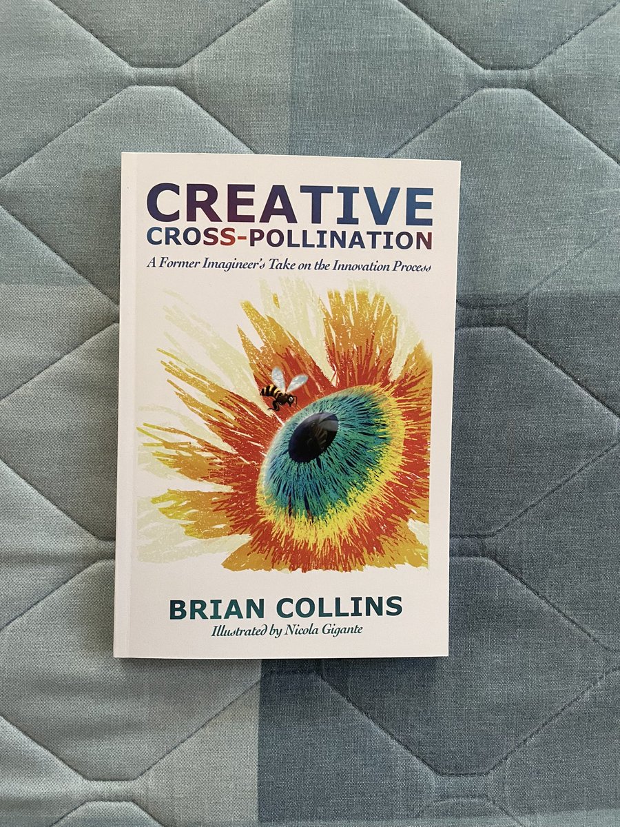 My Disney Stuff: Creative Cross-Pollination: A Former Imagineer's Take on the Innovation Process by Brian Collins

The newest addition to my Imagineering library, published by Barry R. Hill and the folks at Rivershore Press! I know Brian has been working on this for a while!
