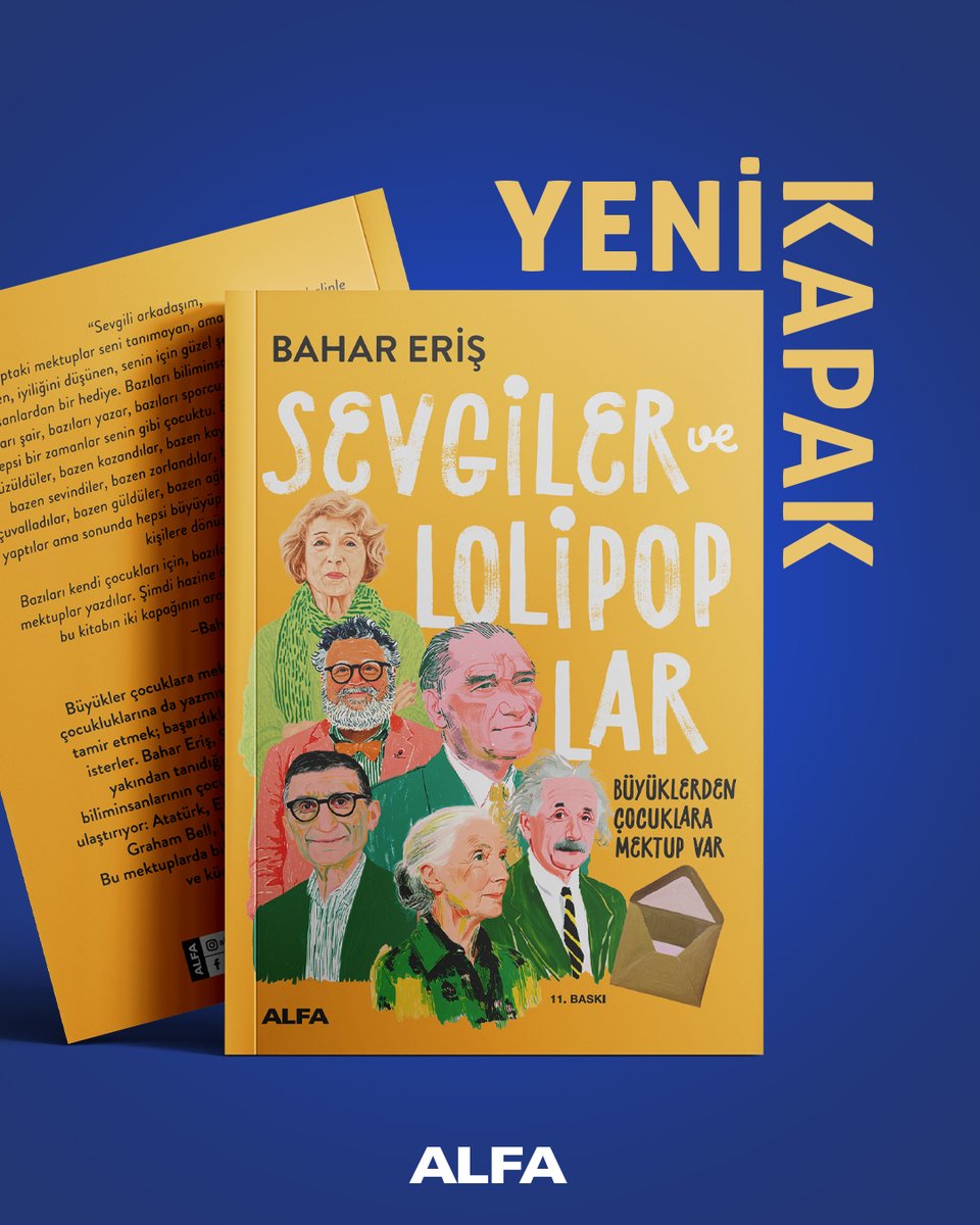 Bahar Eriş’in sevgi dolu kitabı Sevgiler ve Lolipoplar – Büyüklerden Çocuklara Mektup Var, yeni kapağıyla yeniden okurlarla buluştu.

Atatürk’ten Einstein’a, Ayşe Kulin’den Indira Gandhi’ye uzanan ilham verici isimlerin çocuklara yazdığı bu mektuplar; cesaret, merak, iyilik ve