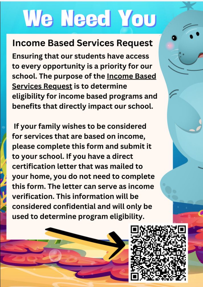 Hi Manatee Families!
Thank you for taking the time to read more about the Income Based Services Request. You may use the QR code or this link tinyurl.com/25kanr44 to access the form.

Thank you for your continued support!