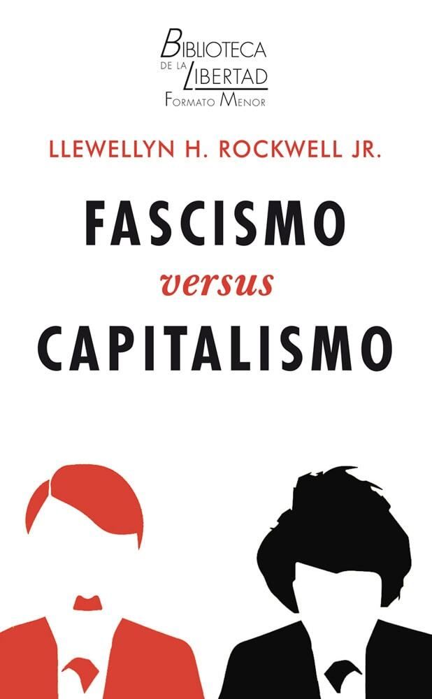 UnionEditorial's tweet image. Nuevamente disponible:

FASCISMO VERSUS CAPITALISMO de Lew Rockwell

buff.ly/dsAOySe