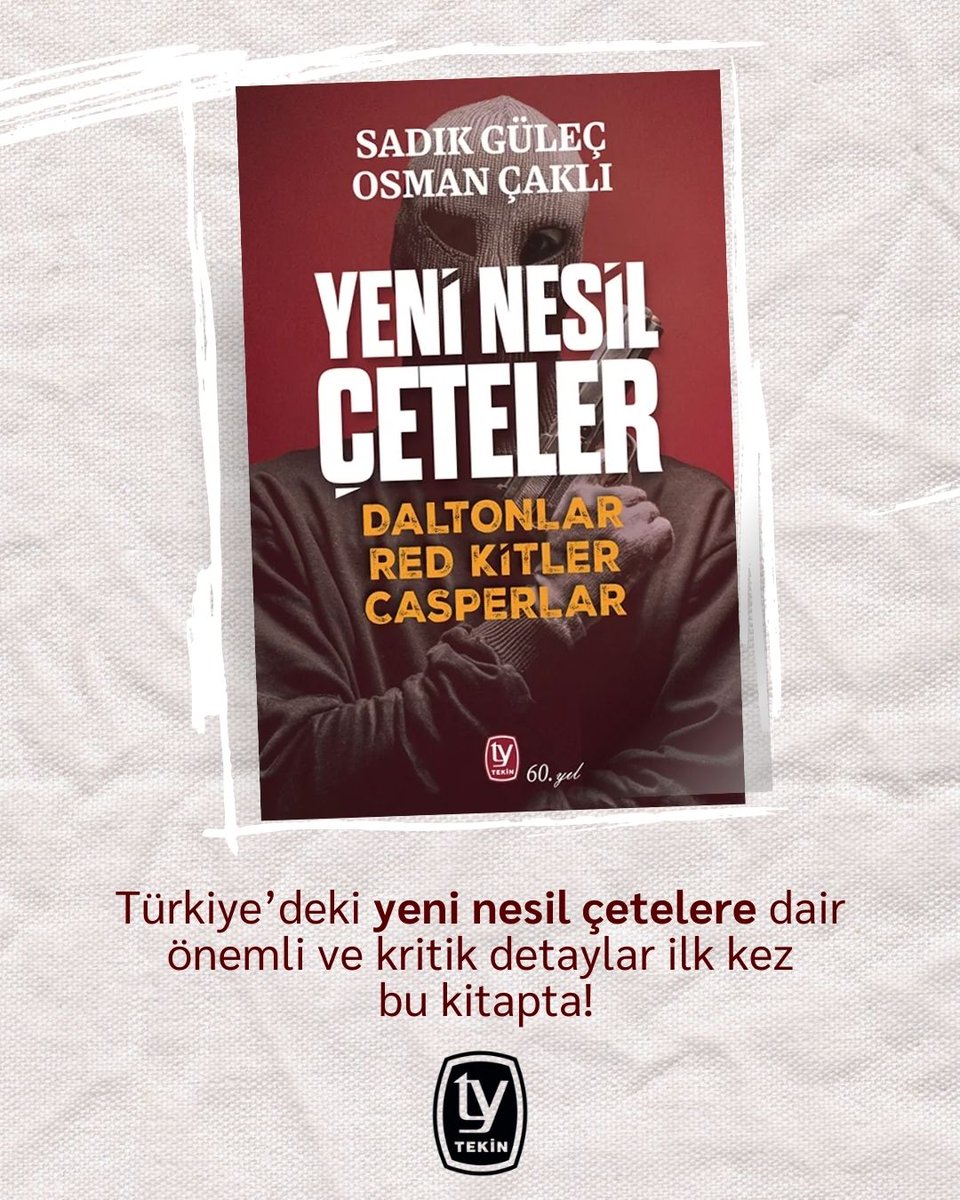 TekinYayinevi's tweet photo. Türkiye'nin son yıllarda konuştuğu yeni nesil çetelerle ilgili önemli ve kritik detayları ilk kez bu kitapta! 

@sadikgulec ve @osmanckli'nın kaleme aldığı "Yeni Nesil Çeteler" kitabı Casperlar, Daltonlar, Red Kitler gibi çetelere mercek tutarken Barış Boyun Suç Örgütü'yle ilgili de ilk elden bilgileri okurlara sunuyor. 

Yeni Nesil Çeteler kitabını incelemek için: https://t.co/bq1RtfdVQx