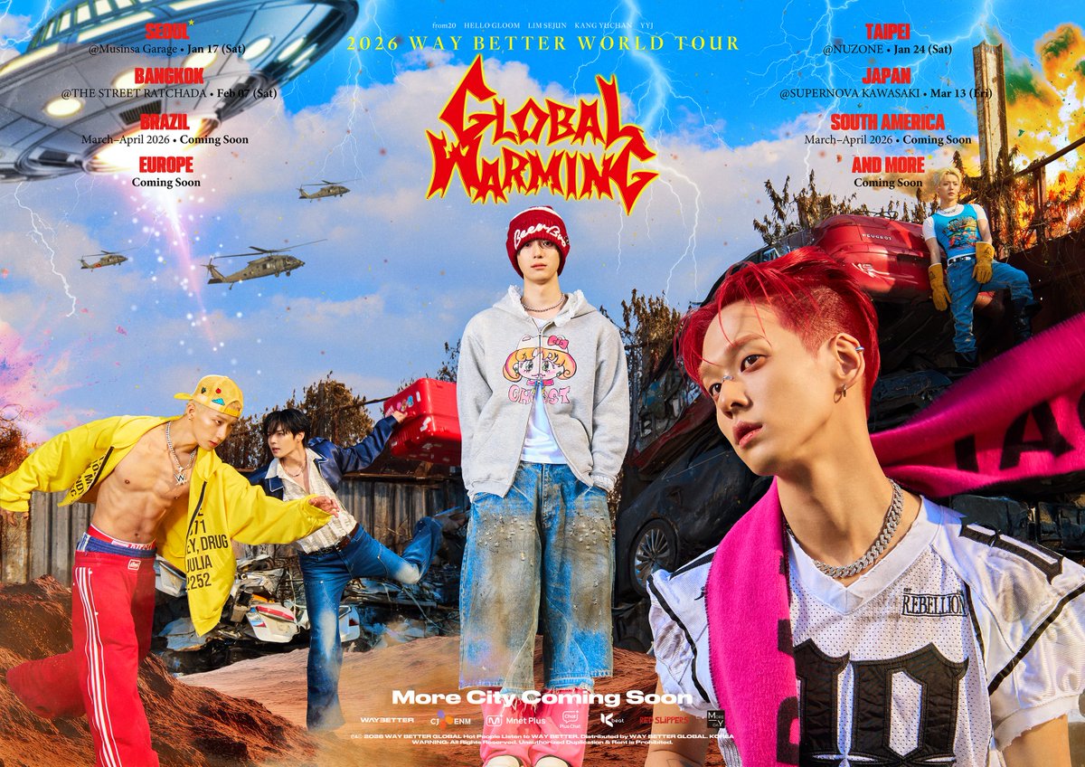 WAYBETTER_GB's tweet image. [𝟮𝟬𝟮𝟲 𝗪𝗔𝗬 𝗕𝗘𝗧𝗧𝗘𝗥 𝗪𝗢𝗥𝗟𝗗 𝗧𝗢𝗨𝗥 : 𝗚𝗹𝗼𝗯𝗮𝗹 𝗪𝗮𝗿𝗺𝗶𝗻𝗴]
⚠️ COMING SOON ⚠️

🚨 SEOUL
📅 2026.01.17(SAT)

🚨 TAIPEI
📅 2026.01.24(SAT)

🚨 BANGKOK
📅 2026.02.07(SAT)

🚨 JAPAN
📅 2026.03.13 (FRI)

🚨 BRAZIL
📅 2026.03-04 COMING SOON

🚨 SOUTH AMERICA
📅…