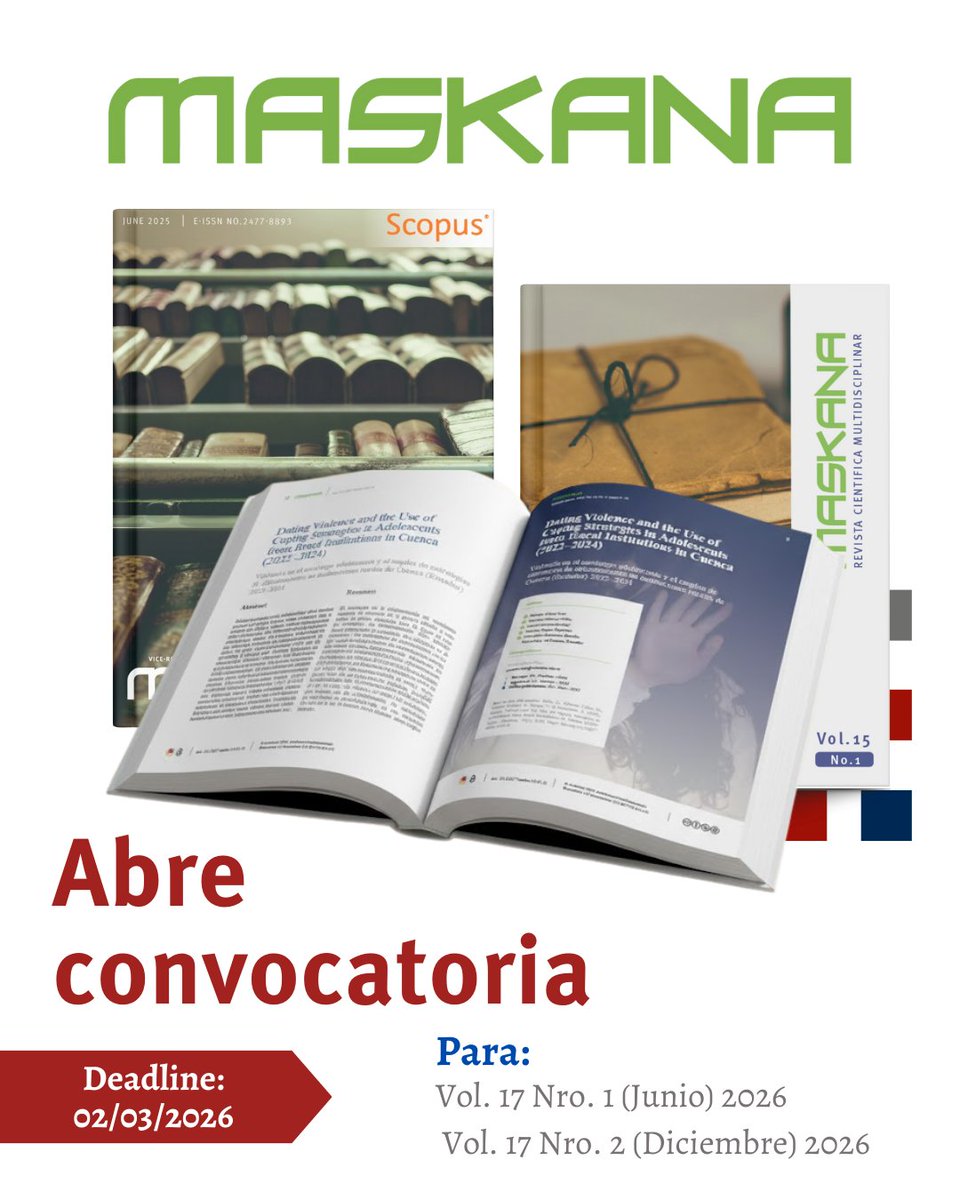 🅒🅐🅛🅛 🅕🅞🅡 🅟🅐🅟🅔🅡🅢

Maskana abre convocatoria para las ediciones:

- Volumen 17 Nro. 1 (Junio 2026)
- Volumen 17 Nro. 2 (Diciembre 2026)

Accede a la información completa 👉 publicaciones.ucuenca.edu.ec/ojs/index.php/…

#Maskana #Revistascientíficas
<a href="/Investiga_UDC/">Vicerrectorado de Investigación</a> <a href="/udecuenca/">UCuenca</a>