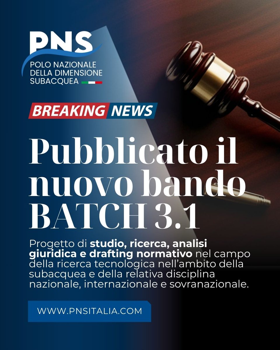 La call per il Batch 3.1 è ufficialmente aperta e introduce un nuovo ambito, quello giuridico, nel programma del Polo Nazionale della dimensione Subacquea: un progetto di studio, analisi e drafting normativo, nel campo della disciplina nazionale, internazionale e sovranazionale,