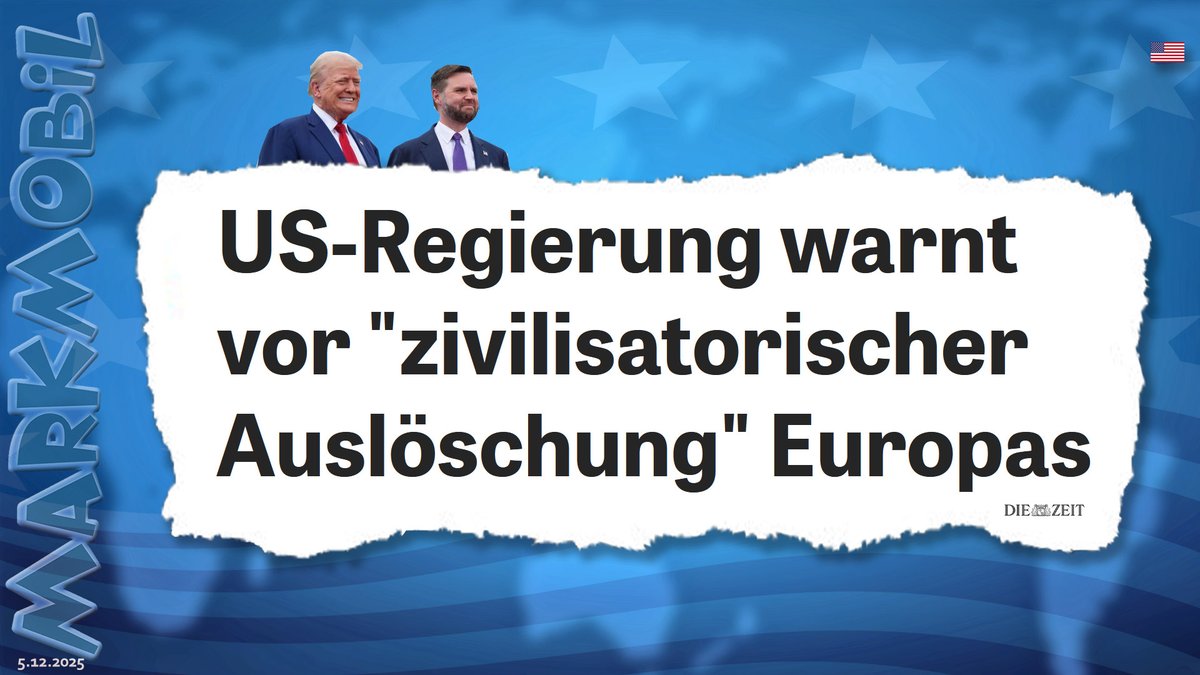 Europa wird in den Untergang geführt. Das steht in der neuesten Sicherheitsstrategie der USA (heute erschienen).

Schon in zwanzig Jahren werde Europa nicht wiedererkennbar sein und am Rande der Zerstörung seiner Zivilisation stehen.