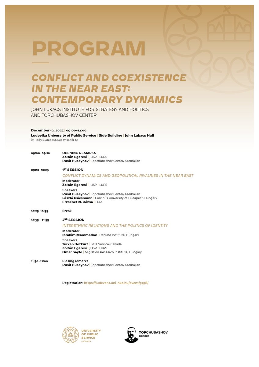Join us on 12 December in Budapest for a joint event by Topchubashov Center and Ludovika University <a href="/uni_nke/">Ludovika - University of Public Service</a> on the latest geopolitical and interethnic dynamics in the Near East.

A half-day program featuring a group of distinguished experts.

🔗 ludevent.uni-nke.hu/event/5798/