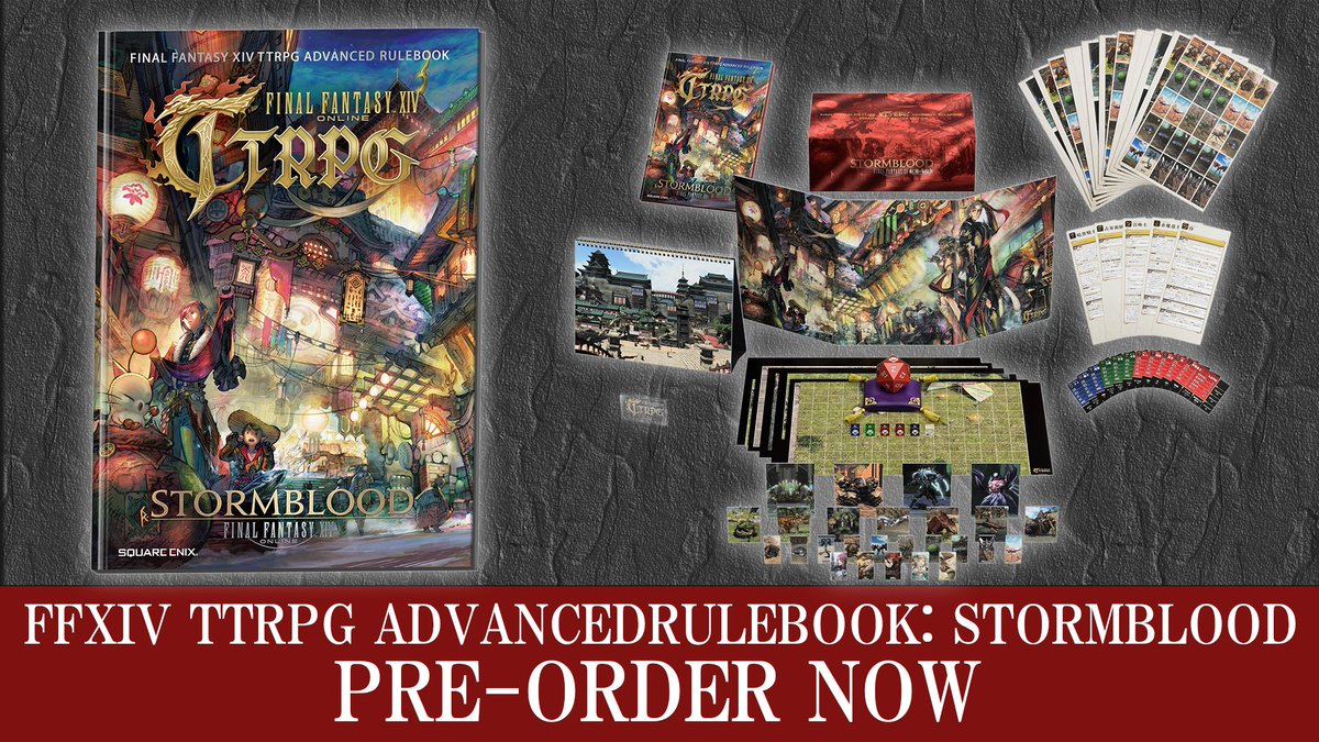 FINAL FANTASY XIV TTRPG
ADVANCED RULEBOOK: STORMBLOOD

👉PRE－ORDER NOW✨
🌐：weblet.square-enix.com/geojmp.php?d=M…
#FFXIVTTRPG #FFXIV