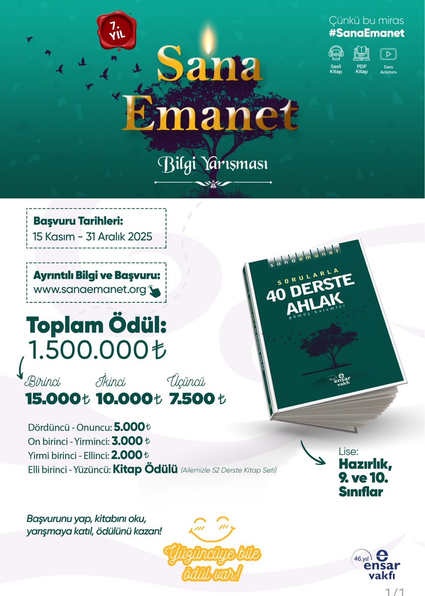 ensarkagithane's tweet photo. Ortaokul Ve Lise Öğrencilerimize Müjde...
Sana Emanet Bilgi Yarışmasında tüm kategorilerde dereceye giren  öğrencilerimizin ve okullarımızın tamamına , Kağıthane Ensar Vakfı olarak,  ödül miktarı kadar ikinci bir ödülde biz veriyoruz.
Kayıt olmakta geç kalmayın.
@EnsarVakfi https://t.co/skznqcmCib