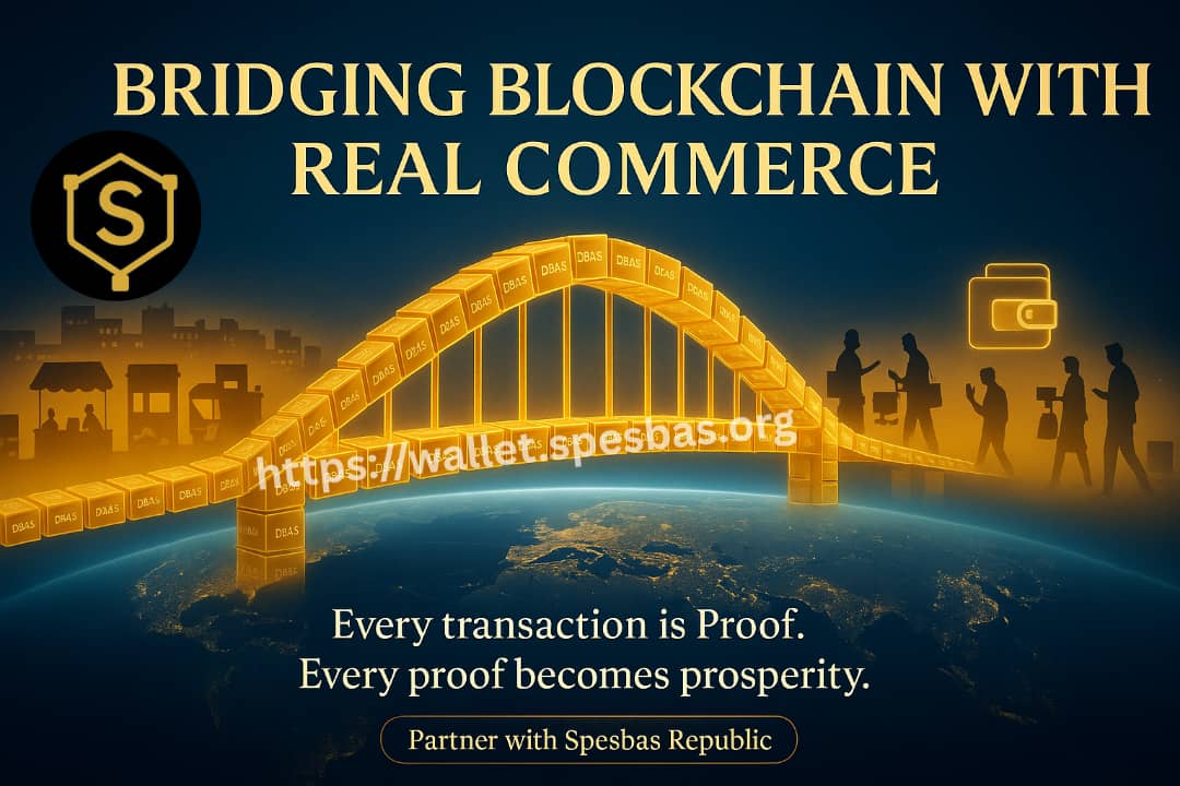 spesbas's tweet photo. BRIDGING BLOCKCHAIN WITH REAL COMMERCE 🌉✨

Spesbas Republic is building a blockchain where every transaction becomes Proof —
and every proof becomes prosperity.

Merchants. Users. Real value.
All connected through PoCOM and DBAS.

The future of digital commerce starts here.
Partner with Spesbas Republic.

#Spesbas #DBAS #PoCOM #Web3 #DigitalEconomy #BlockchainInnovation