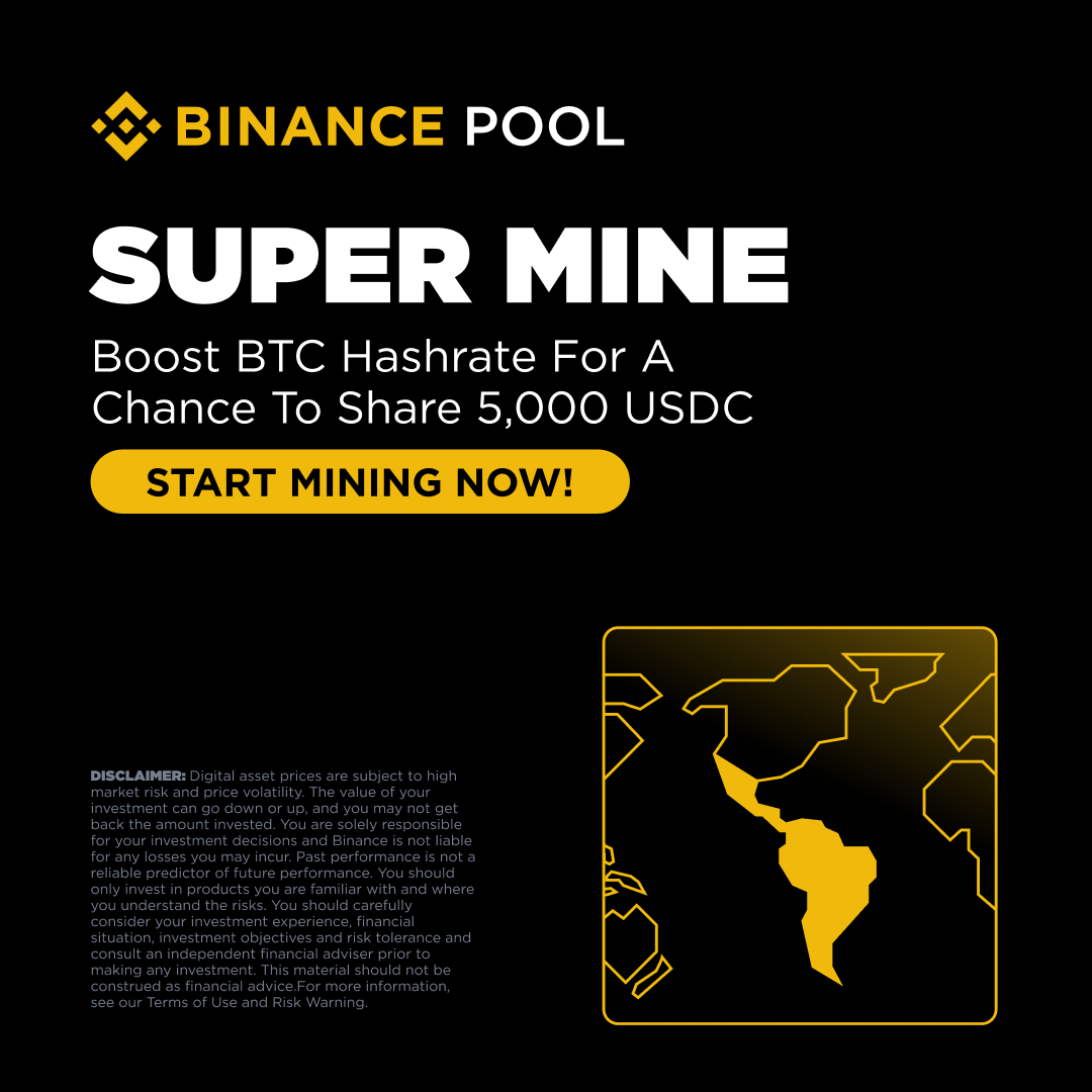 Miners, this one’s for you. ⛏️

Boost BTC hashrate with Binance Pool Super Mine and you could earn a share of 5,000 USDC.

Let’s go 👉 app.binance.com/support/announ…