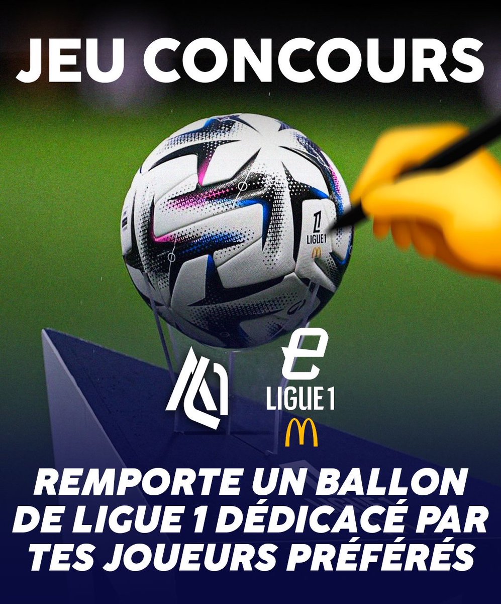 🎁 𝗝𝗘𝗨 𝗖𝗢𝗡𝗖𝗢𝗨𝗥𝗦 : 𝗥𝗘𝗠𝗣𝗢𝗥𝗧𝗘 𝗨𝗡 𝗕𝗔𝗟𝗟𝗢𝗡 𝗗𝗘́𝗗𝗜𝗖𝗔𝗖𝗘́ 𝗣𝗔𝗥 𝗧𝗘𝗦 𝗝𝗢𝗨𝗘𝗨𝗥𝗦 𝗣𝗥𝗘́𝗙𝗘́𝗥𝗘́𝗦 ✍️⚽️

Pour cela :

📲 Follow <a href="/ActuL1_/">Actu Ligue 1</a> + <a href="/_eLigue1/">eLigue 1 McDonald’s</a>
🔁 RT ce post

On vous régale avant le retour de l’eLigue 1 et LOSC-OM. ✨

Bonne chance  🍀