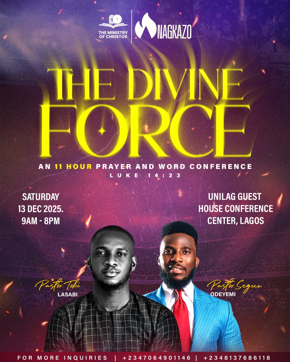 TMofChristos's tweet photo. A gift to the body of Christ.

Pastor Segun Odeyemi will be joining us at The Divine Force.

📅 Dec 13th, 2025
📍 UNILAG Guest House

Prepare your heart for something undeniable. 🔥 https://t.co/Sa78uhBBLs