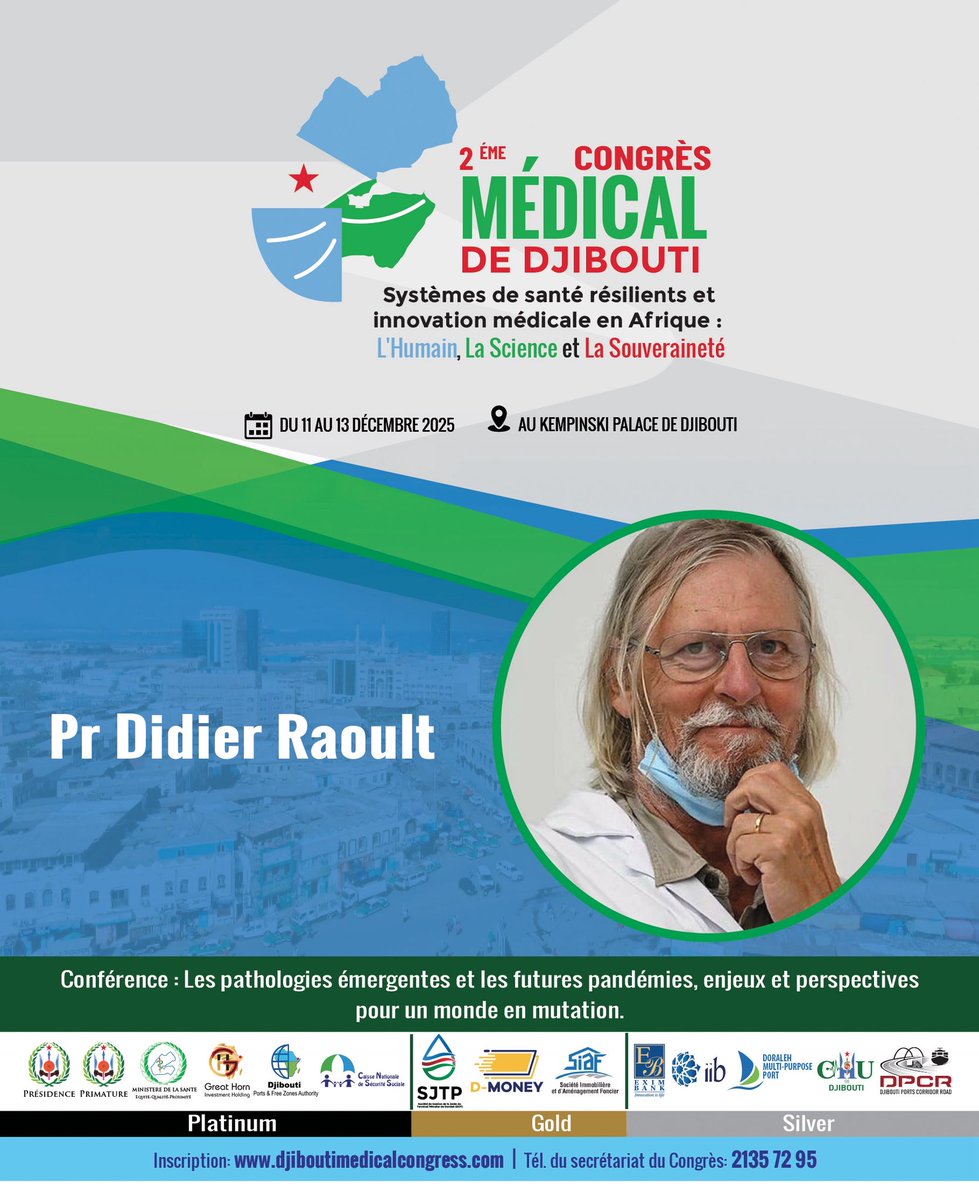 SouleimanNourAy's tweet image. #CongrèsMédicalDjibouti2025

Nous aurons l’honneur d’ouvrir cette Deuxième édition avec la conférence inaugurale du Pr Didier Raoult, Référence mondiale en infectiologie :

« Les pathologies émergentes et les futures pandémies, enjeux et perspectives pour un monde en mutation ».…