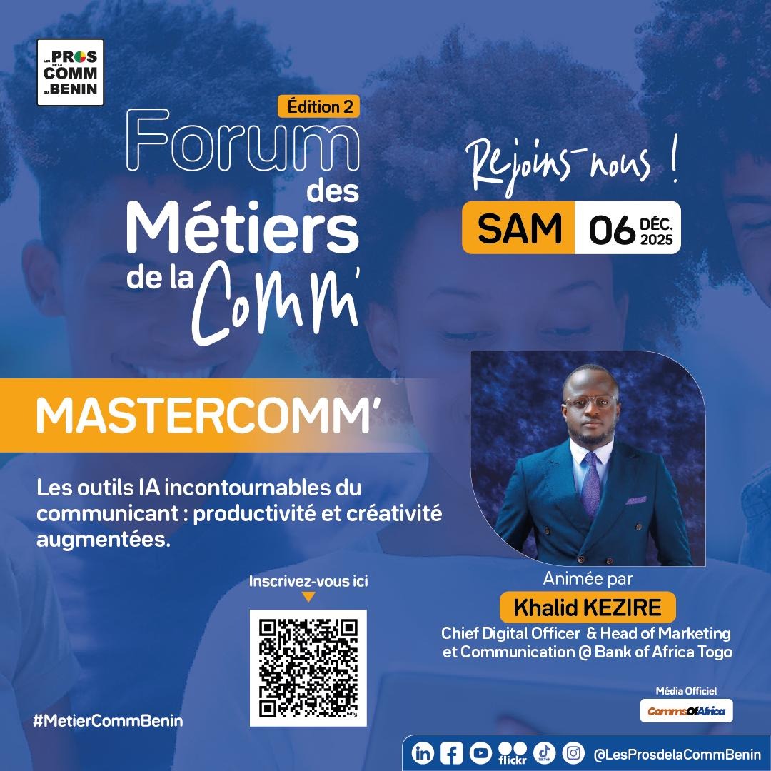 Evénement - Bénin 🇧🇯
Le Forum des Métiers de la Comm’ 2025 arrive au Bénin ce samedi 6 décembre 2025 !
Panels, masterclasses et networking pour équiper votre carrière dans un secteur en pleine mutation.

🔗 commsofafrica.com/2025/12/05/for…