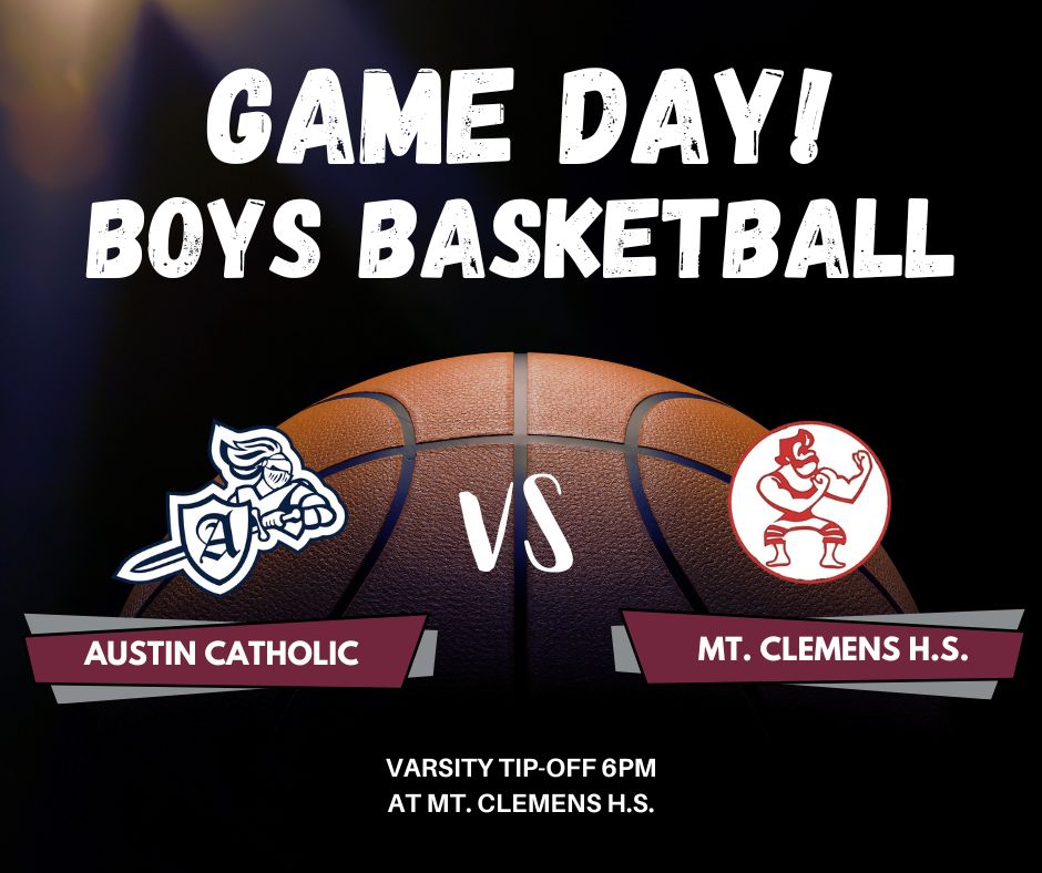 austincatholic's tweet photo. The Varsity Boys Basketball travels to Mt. Clemens High School (that's only 13 miles from #ACHS) today, Friday, December 5, to take on the Battling Bathers at 6:00 p.m. #joinustoday #austincatholic #ProtectTheRealm #achscrusaderpride #crusaderboysbasketball https://t.co/fNtNScYpyY