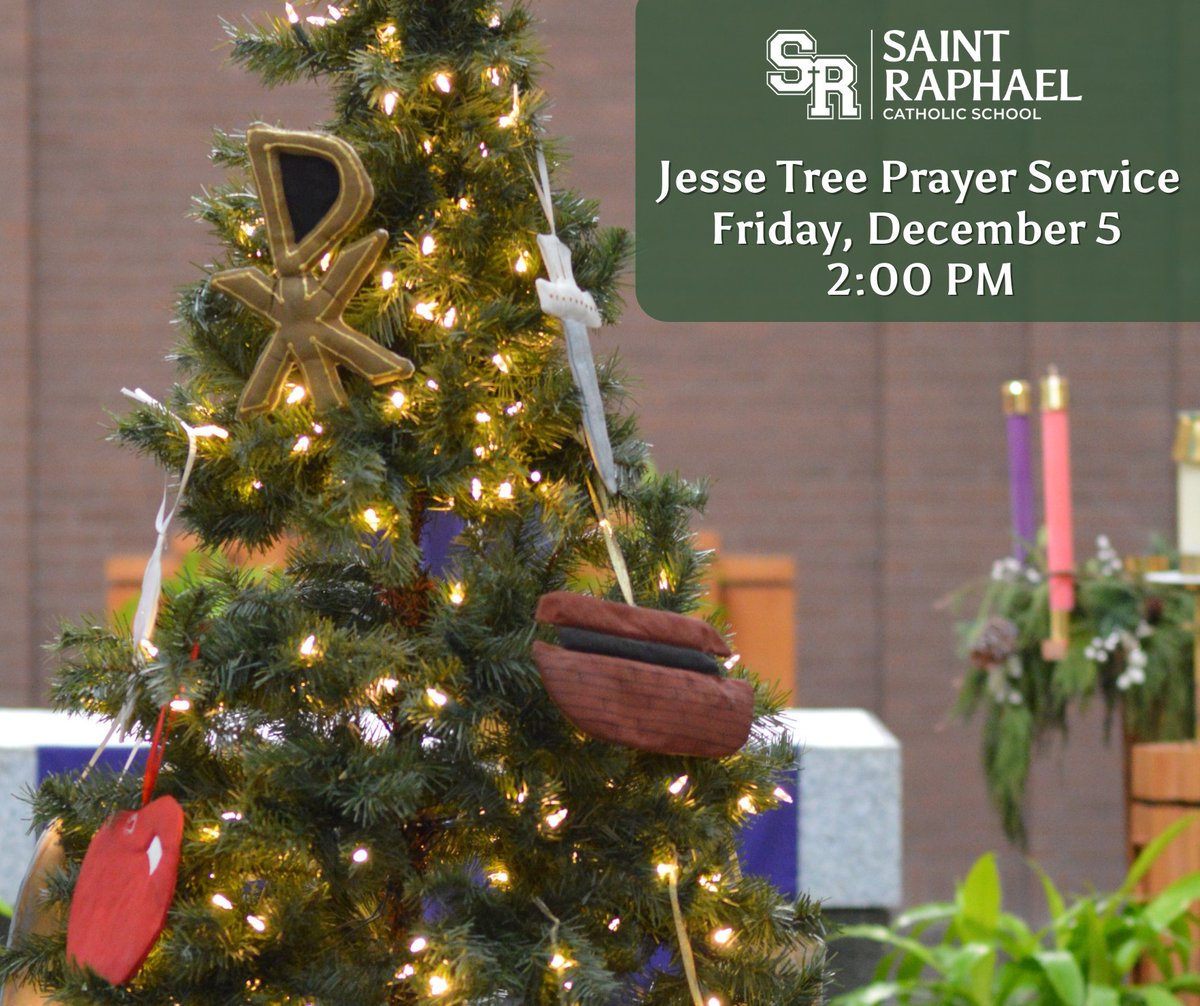 The Jesse Tree Prayer Service will take place today, Friday, December 5 at 2:00 pm in the Church. All current SRCS families are welcome to attend as we reflect on the Advent season and prepare our hearts for the coming of Christ.