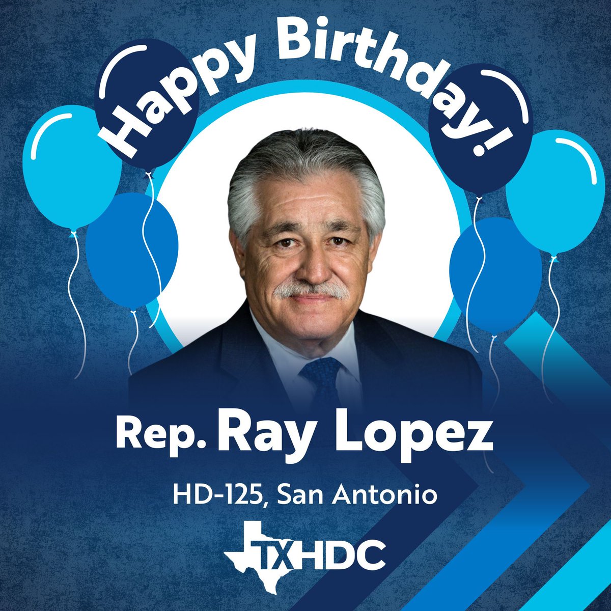 Happy birthday <a href="/raylopezfortx/">Representative Ray Lopez</a>! Thank you for your years of service to the state of Texas. #txlege