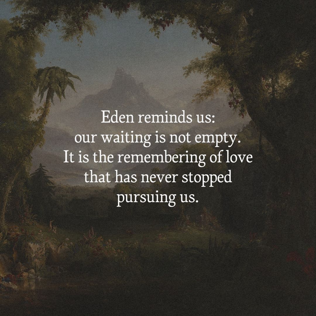 The first week of Advent is almost wrapped up!
How has the Lord encountered you this week?

S17 E12: The Four Places of Advent: Eden (Part 1)