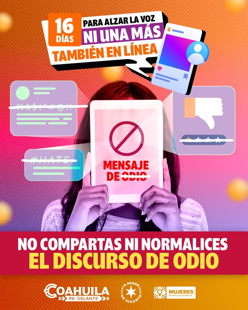 El odio organizado también habita en la red. Combatirlo empieza por no ser cómplice. #25N #NiUnaMasEnLinea
#CoahuilaPaDelante #APasosDeGigante