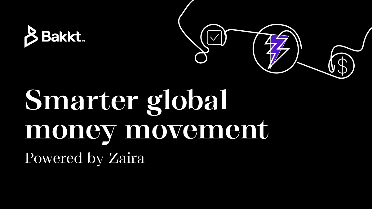 Global money movement should feel effortless. 

Zaira makes that possible.

Zaira uses AI to automate the complex parts of cross-border finance and optimize timing, routing, and compliance.

Explore more at zaira.bakkt.com

For important information, visit: