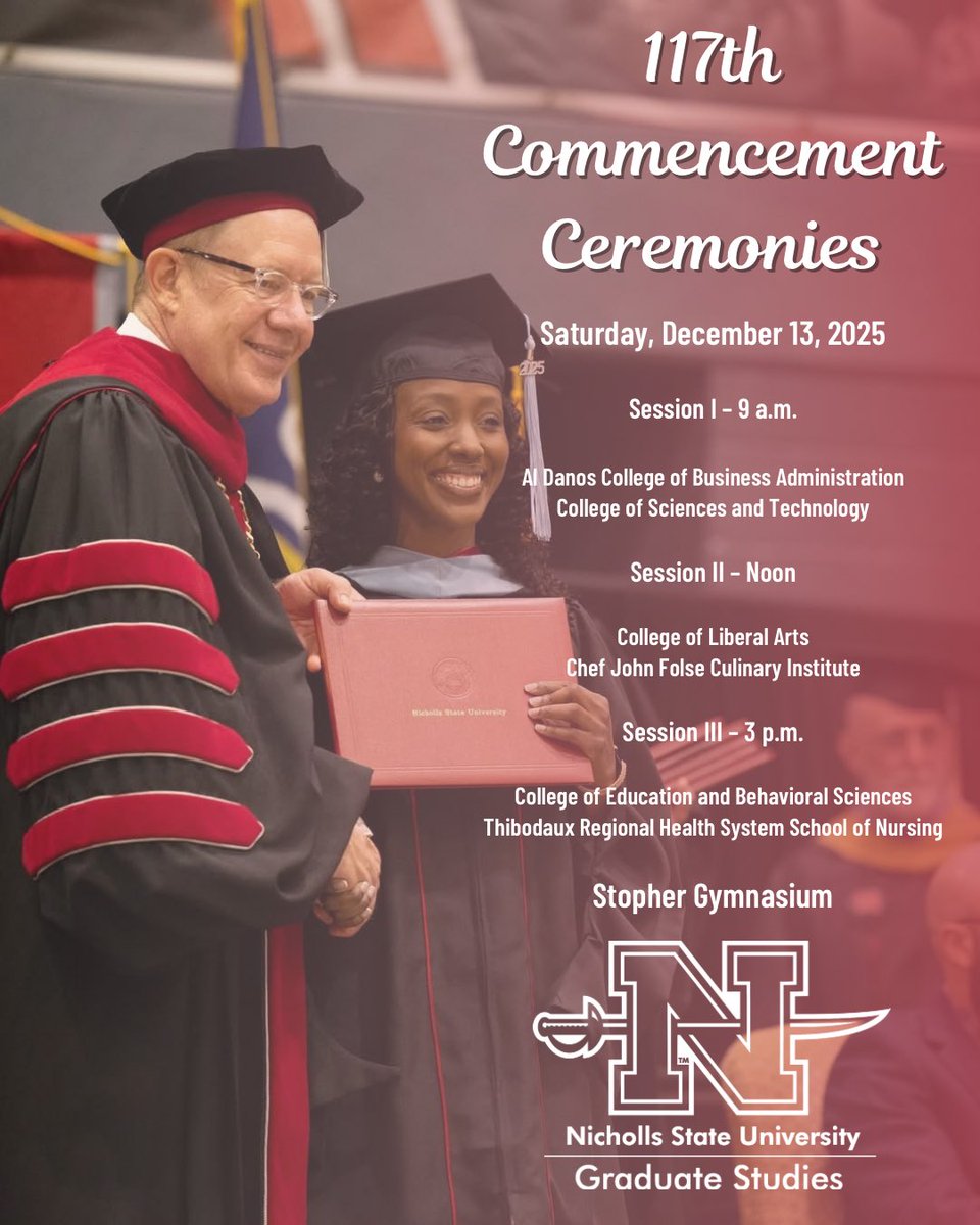 The <a href="/NichollsState/">Nicholls State University</a> 117th Commencement Ceremonies are set to take place next Saturday, December 13, 2025, in Stopher Gymnasium.

Congratulations to all of our graduates!

Read more: nicholls.edu/commencement/

#NichollsGrad25🎓