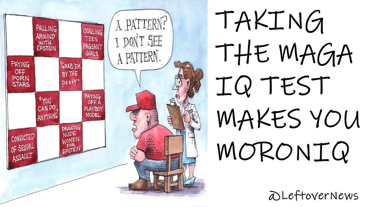 LeftoverNews's tweet photo. Taking the #MAGA IQ test makes you #MoronIQ https://t.co/YUia2Otf8R