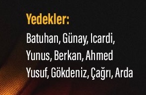👀 Galatasaray'ın yedek kulübesi.