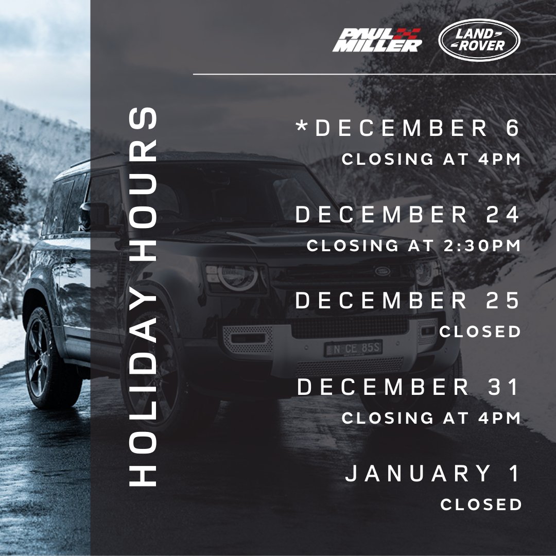 PMLandRover's tweet photo. Our holiday hours are now posted. Please take note of our adjusted schedule as we head into the season. Stay safe, enjoy the holidays, and we look forward to serving you here at Land Rover Parsippany! https://t.co/tvscGXqsfC