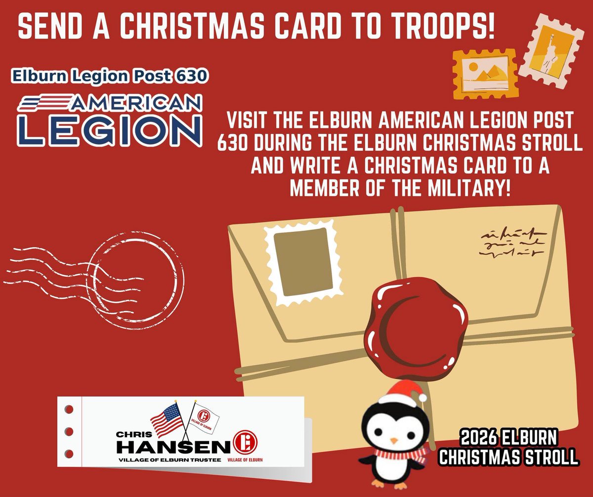 c_hansen84's tweet photo. 🎄✉️ Spread Some Christmas Cheer to Our Heroes! 🇺🇸

During the @VillageofElburn Christmas Stroll tomorrow, Saturday, December 6, 2025, be sure to stop by the Elburn American Legion Post 630 and take a moment to write a Christmas card to a member of the United States Military.

It’s a simple gesture that means the world to the men and women serving our Country far from home this holiday season. Let’s show them that Elburn, IL appreciates their sacrifice and is thinking of them this Christmas. 

Come enjoy the Stroll—and help brighten a hero’s holiday! #twill #ElburnIL🎅🏻