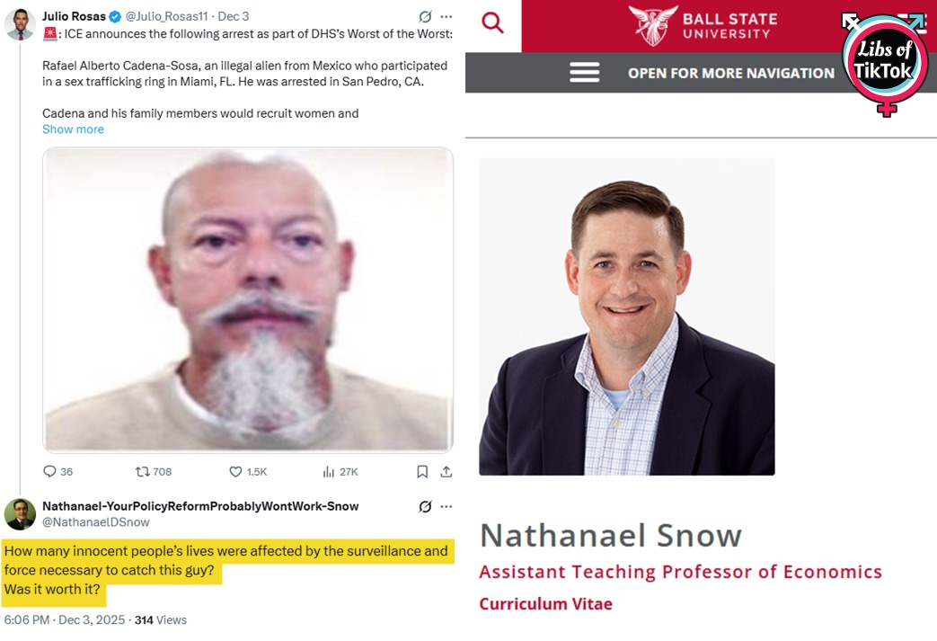 Nathanael Snow, a professor at <a href="/BallState/">Ball State</a> in Indiana, QUESTIONS if it was "worth it" after ICE arrested an illegal alien who operated a s*x trafficking ring that targeted young girls.

THIS person teaches students at a taxpayer-funded university.

Any comment @ballstate?