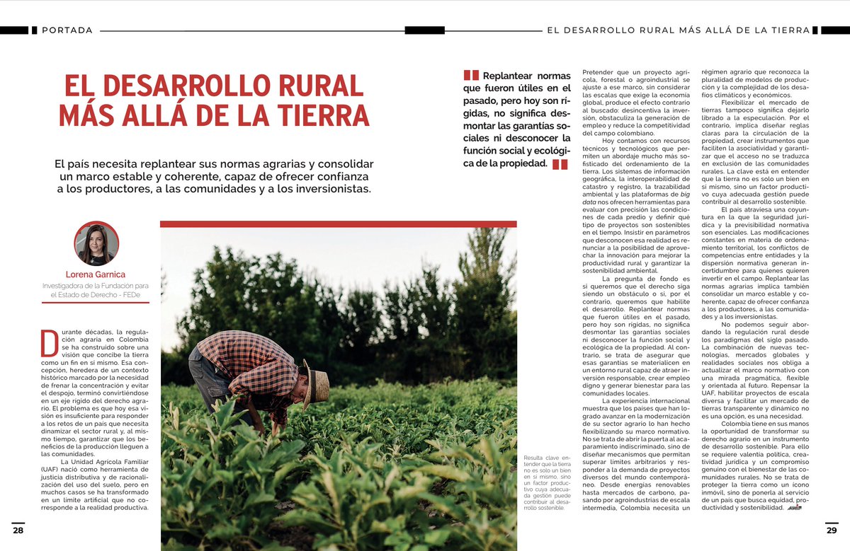 La rígida regulación agraria Colombia es analizada en “El desarrollo rural más allá de la tierra”, donde <a href="/LorenaGarnicaE/">Lorena Garnica</a>, Investigadora de la Fundación para el Estado del Derecho – <a href="/FEDe_Colombia_/">FEDe. Colombia</a> , muestra cómo esta limita inversión y empleo, y cómo nuevas tecnologías prometen