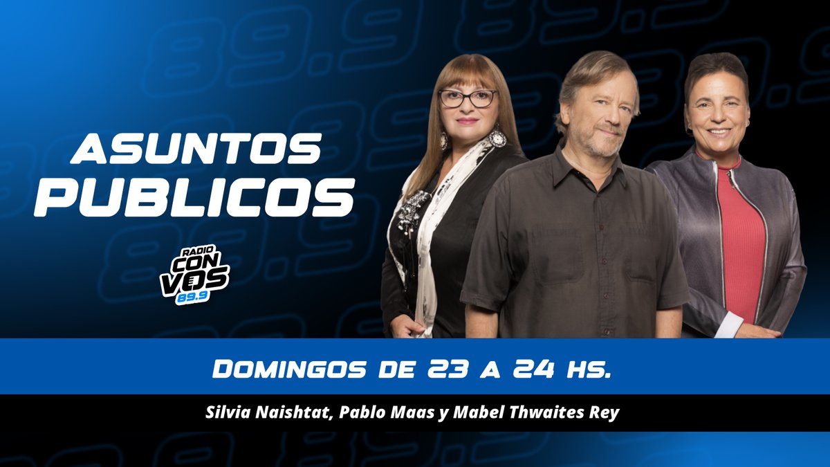 📌DOMINGO 23 H - <a href="/radioconvos899/">Radio Con Vos 89.9</a> 
🎧Arranca <a href="/APublicosradio/">AsuntosPublicos</a> con la conducción de <a href="/ThwaitesRey/">Mabeltrey</a>, <a href="/PabloMaas/">Pablo Maas</a> y Silvia Naishtat
✅Conversaremos con <a href="/MatiasRajnerman/">Matías Rajnerman</a>, Jefe de Macroeconomía del Banco de la Provincia de Buenos Aires
✅Columna de cultura de <a href="/lucasrperea/">LucasRodríguez Perea</a> 

📻FM 89.9
