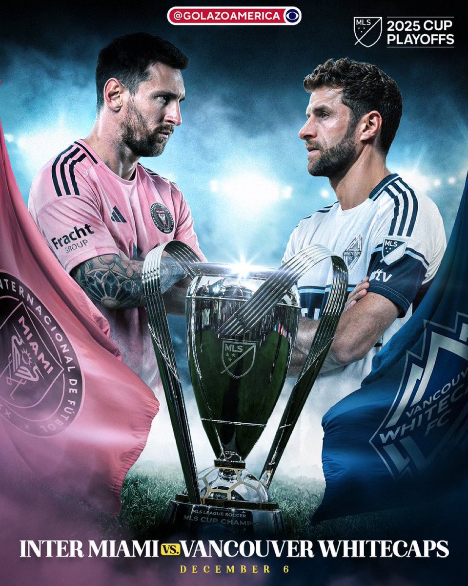 🚨🚨🚨🚨🚨🚨🚨🚨🚨🚨🚨🚨🚨🚨🚨

إنه يوم المباراة!!!!!! يوم النهائي!!!! يوم لقب الدوري!!!!!

🏆 نهائي الـدوري الأمريكي!!!!!!!

🇺🇸 إنتر ميامي x فانكوفـر 🇨🇦
 
🏟️ ملعب تشيس

🗓️ السبت، 6 ديسمبر

⏰ 10:30 مساءً

الاسطورة ليونيل ميسي ضد توماس مولر!!!💣

😱😱😱😱😱😱😱😱🔥🔥🔥🔥🔥🔥🔥🔥