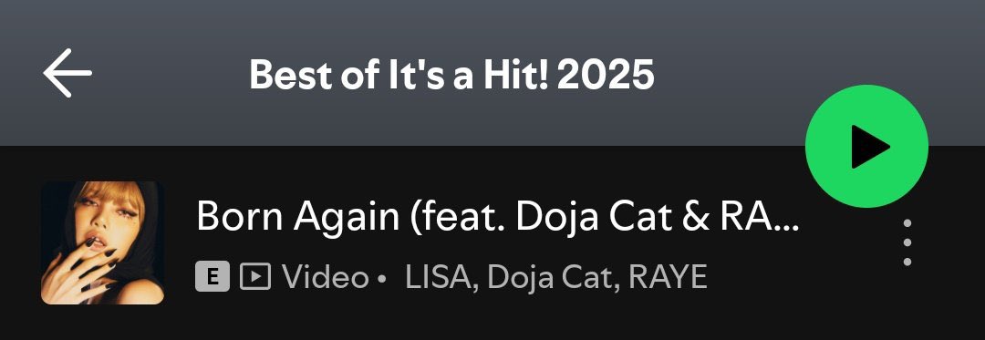 #LISA’s “Born Again” ft. Doja Cat &amp; RAYE is recognized by Spotify as one of the best hits in their Best of It's a Hit! 2025 list.