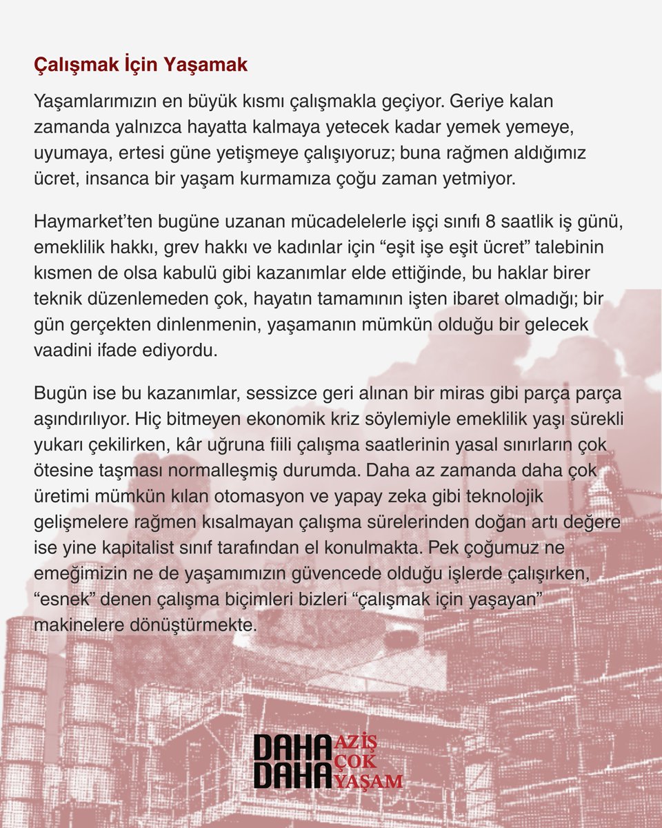 aziscokyasam's tweet image. Bu kampanya, tüm iş kolları dahil olmak üzere hayatı işçi
sınıfı için çekilmez kılan mevcut düzene karşı "Daha az iş, daha çok yaşam" diyerek meydan okuma ve kaybedilen kazanımları geri alma çağrısıdır. 1/2
