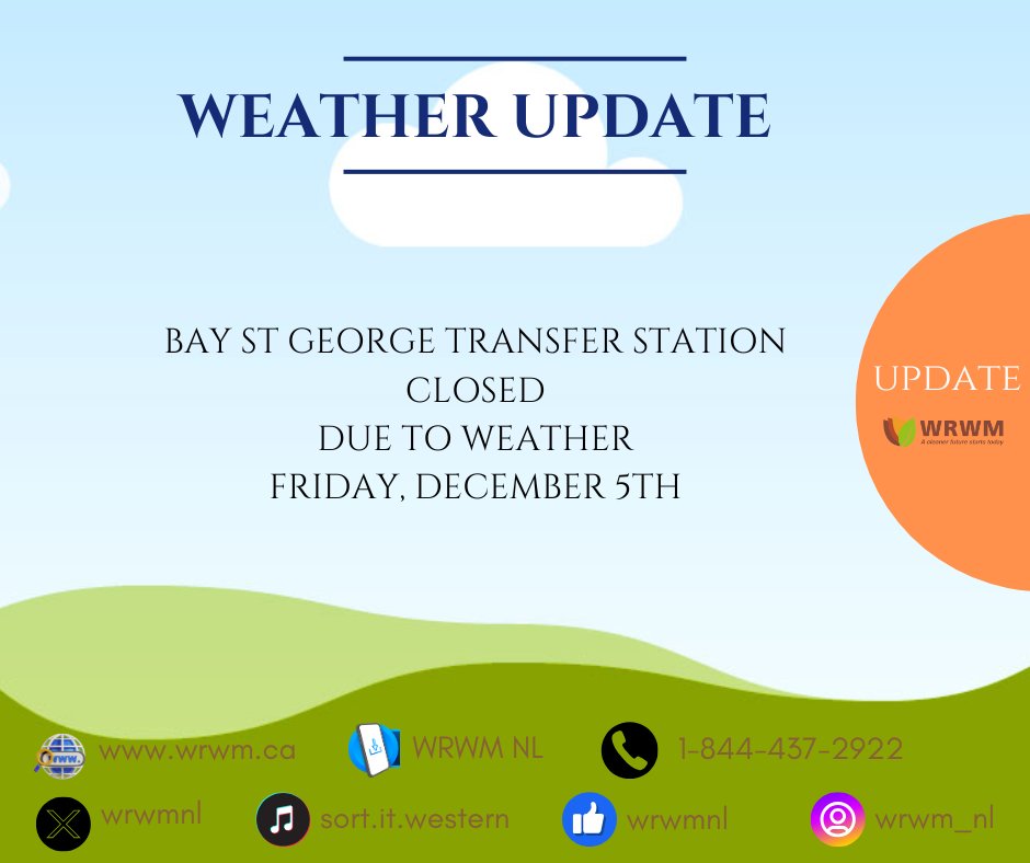 Bay St, George Transfer Station is closed for the remainder of the day due to weather.