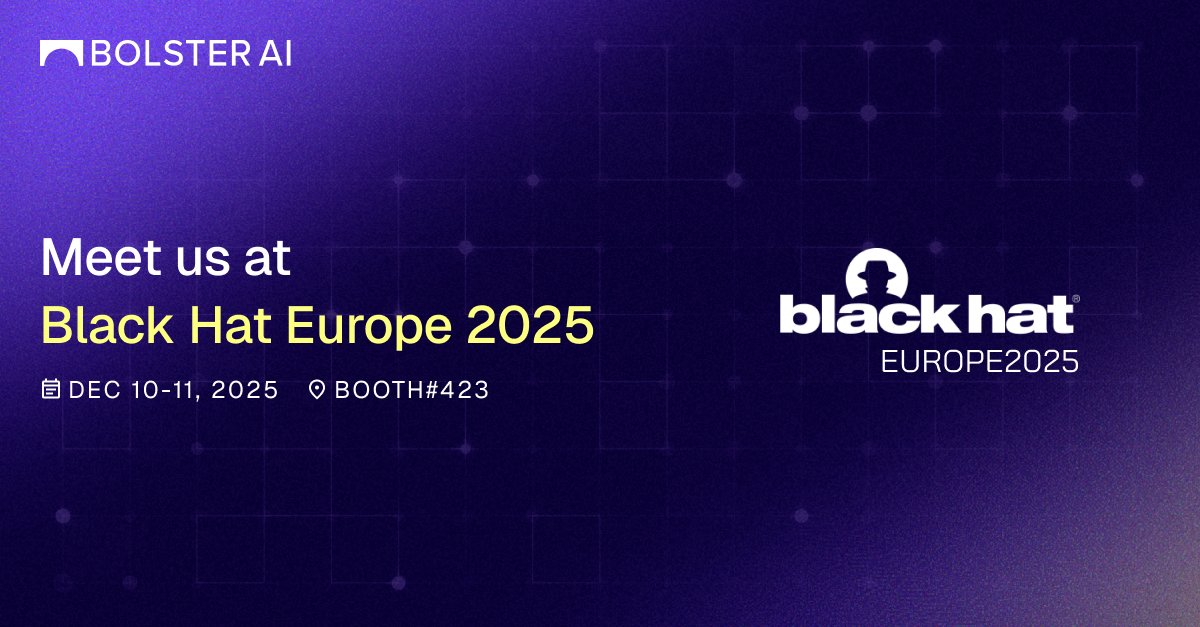 Bolster AI is heading to #BlackHatEurope next week!
Visit Booth 423 to see how AI stops phishing and impersonation threats in real time.
Come say hello 👋