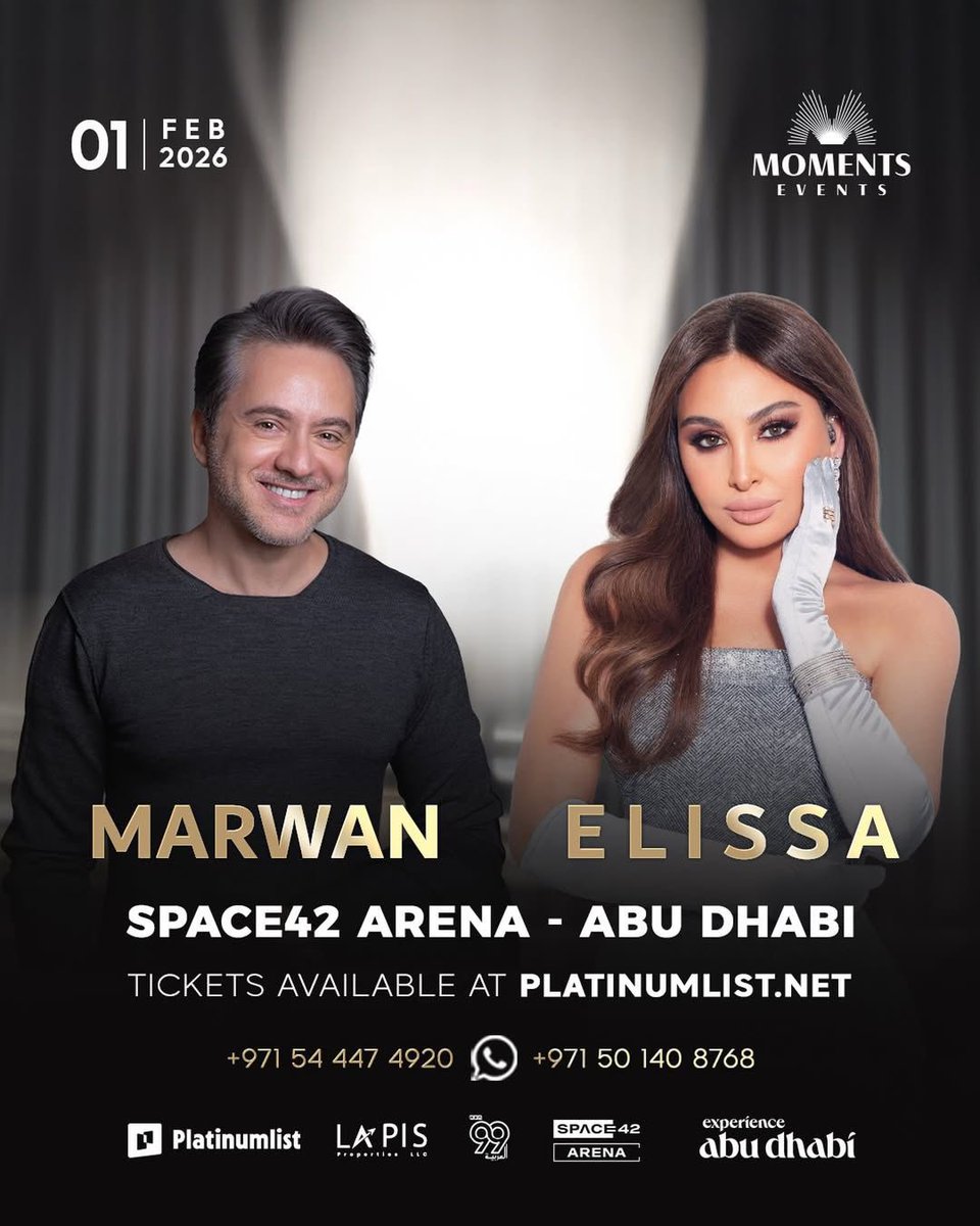 ملكة الإحساس #اليسا والفنان الشامل #مروان_خوري في أمسية غنائية مميزة في #ابو_ظبي 

🔸التاريخ: 
01/02/2026

🔹المكان:
أبو ظبي -أرينا 
Space42

🔸للحجز :

abu-dhabi.platinumlist.net/event-tickets/…

<a href="/elissakh/">Elissa</a> <a href="/ERecordsMusic/">E-Records</a> #Elissa_Concerts