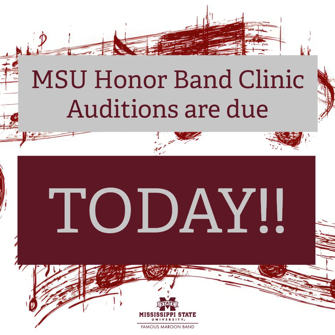 Auditions for the 2026 MSU Honor Band Clinic are due today (12/5) at 5:00 pm.  Visit msuband.msstate.edu/news/2025/10/2… to upload your audition. Questions? Contact the band office at 662-325-2713.