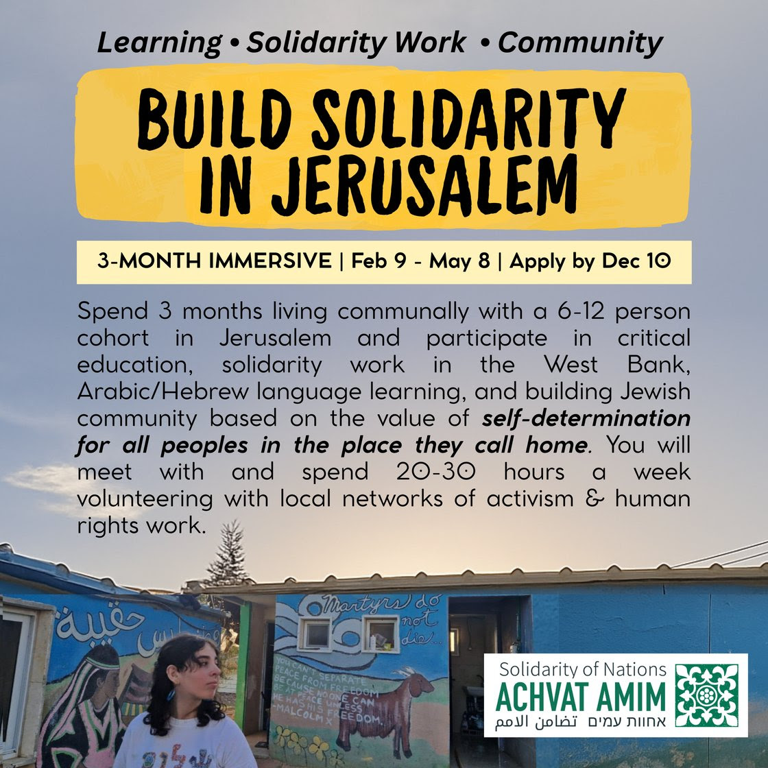 5 days left to apply for this 3 month scheme in Jerusalem and the West Bank. 

Participants will: 
- learn about Jewish history and values
- undertake peace work with local communities 
- learn Hebrew or Arabic

Know someone who might be interested? 

achvatamim.org/3-month-immers…