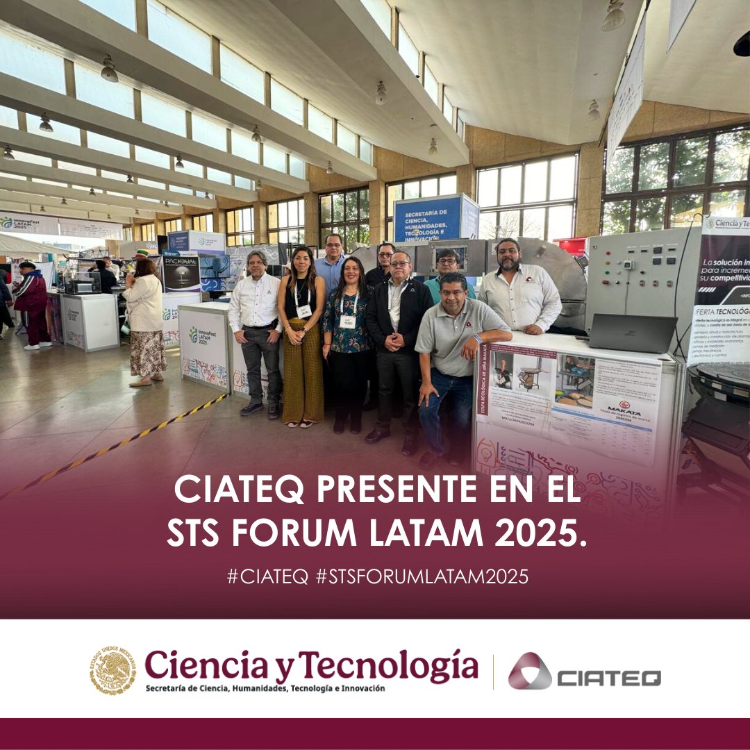 📷 𝗖𝗜𝗔𝗧𝗘𝗤 𝗽𝗿𝗲𝘀𝗲𝗻𝘁𝗲 𝗲𝗻 𝗲𝗹 𝗦𝗧𝗦 𝗙𝗼𝗿𝘂𝗺 𝗟𝗔𝗧𝗔𝗠 𝟮𝟬𝟮𝟱,
Es un placer poder exponer las invenciones tecnológicas que estamos desarrollando en CIATEQ en este magno evento que impulsa la innovación en México.

#CIATEQ #STSForumLATAM #InnovaFestLATAM2025