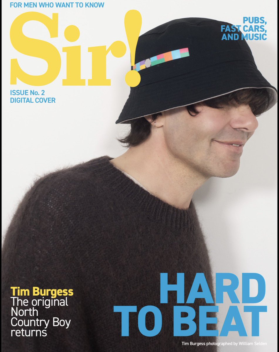 We’ve got the incredible <a href="/Tim_Burgess/">Tim Burgess</a> on the cover of Sir! Issue 02. Was a pleasure to meet him on the shoot! Lovely man!