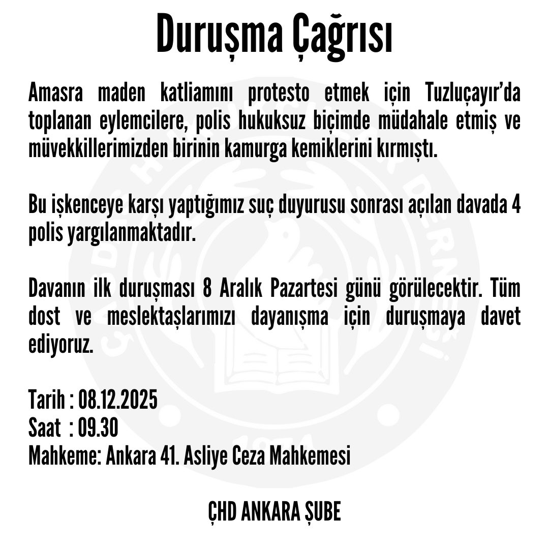 Dayanışma ve Duruşma Çağrımız;