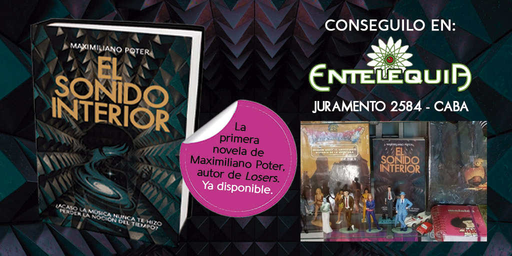 EL SONIDO INTERIOR ya está disponible en <a href="/EntelequiaComic/">ENTELEQUIA</a>. Andá por tu ejemplar y dejate encantar por mi comic-book store favorito de Buenos Aires.