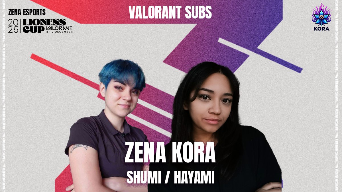 From the Narcissus dominance blooms🌺

ZENA  x <a href="/Team_Kora/">Zena Kora</a> is real.

🇮🇹🇲🇰<a href="/KoL1lir/">KO L1lir</a> - Sentinel
🇬🇧🇵🇭<a href="/liawifeyy2355/">KORA.lia</a> - Duelist
🇮🇹<a href="/Fedaka96/">Fedaka</a> - IGL
🇮🇹<a href="/bongoheadVAL/">💎BongoHead💎</a> - Recon
🇱🇻 <a href="/BetijaMellenit/">nox</a>- Flasher

<a href="/Locky1705/">Locky</a> - HC
<a href="/Sgt_Borda/">Borda</a> - AC
<a href="/ally_lilithx/">Ally_lilith</a> - Manager

SUBS:
<a href="/ShumShumsi/">Shumi_vlr</a> 
<a href="/MineMeLee/">𝐊𝐎 𝐇𝐚𝐲𝐚𝐦𝐢</a>