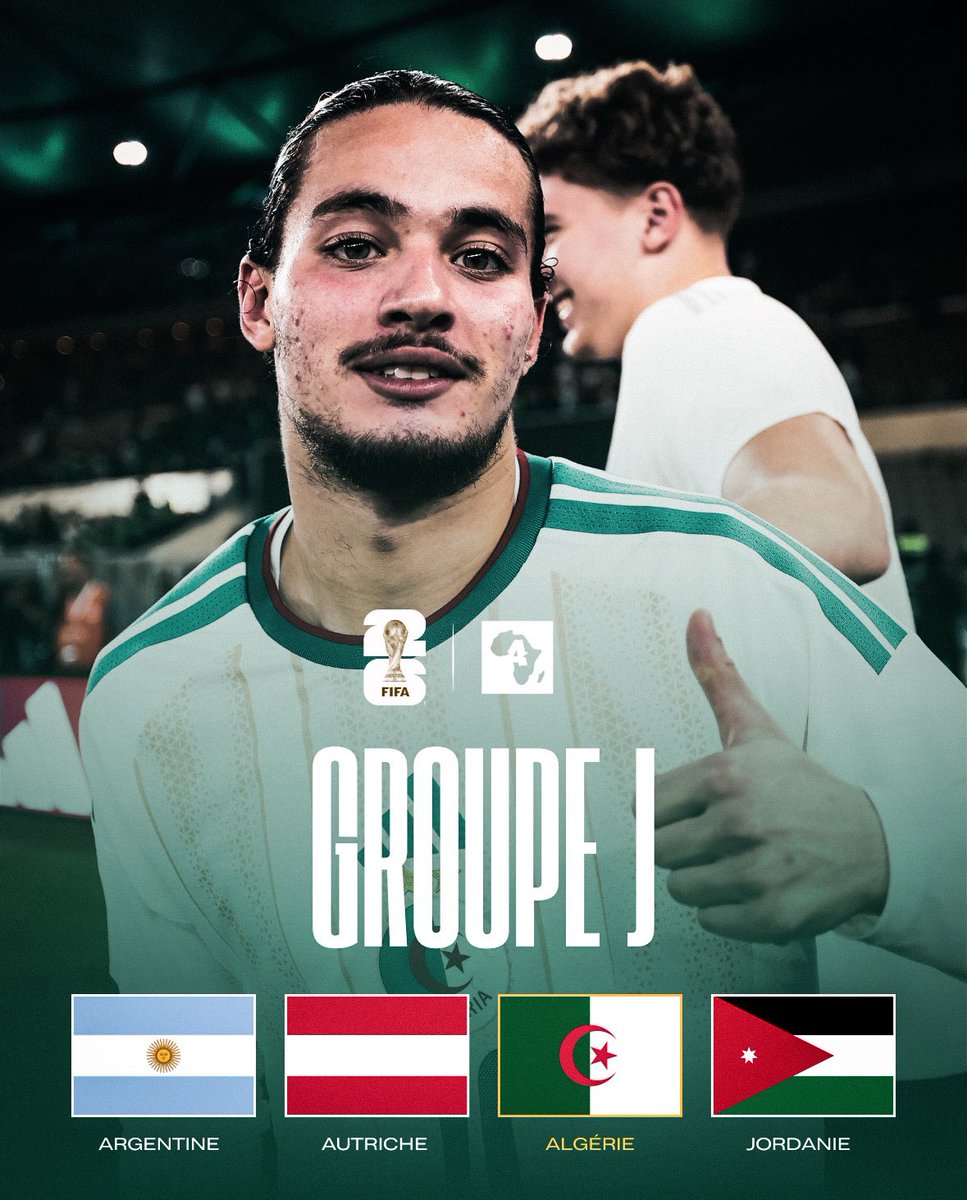 🚨 𝑶𝑭𝑭𝑰𝑪𝑰𝑬𝑳 : Le GROUPE de l’Algérie 🇩🇿 pour la Coupe du Monde 2026 ! 🌍🏆